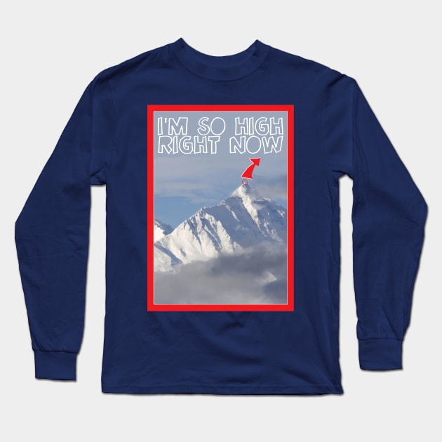 Mount Everest Stoned Long Sleeve T-Shirt by TenomonMalke